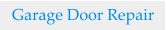 Garage Door Repair