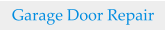 Garage Door Repair